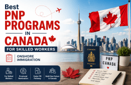 Best PNP Programs in Canada for Skilled Workers – Onshore Immigration