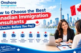 How to Choose the Best Canadian Immigration Consultants 7 Checks Before You Pay